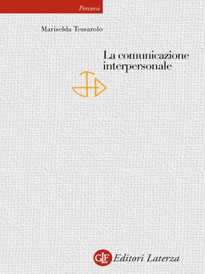 cover image of La comunicazione interpersonale